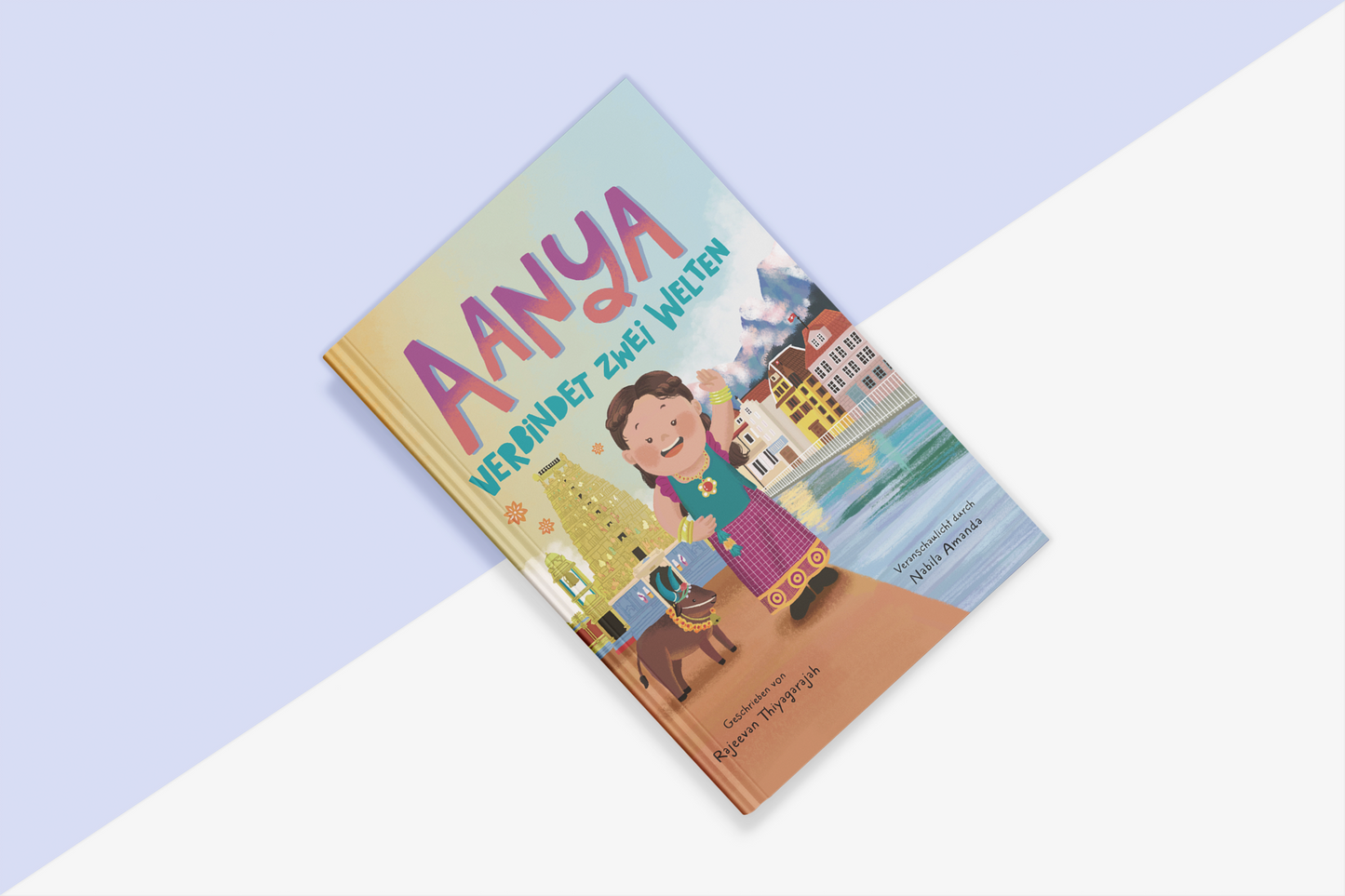 Cover Aanya verbindet zwei Welten Deutsch